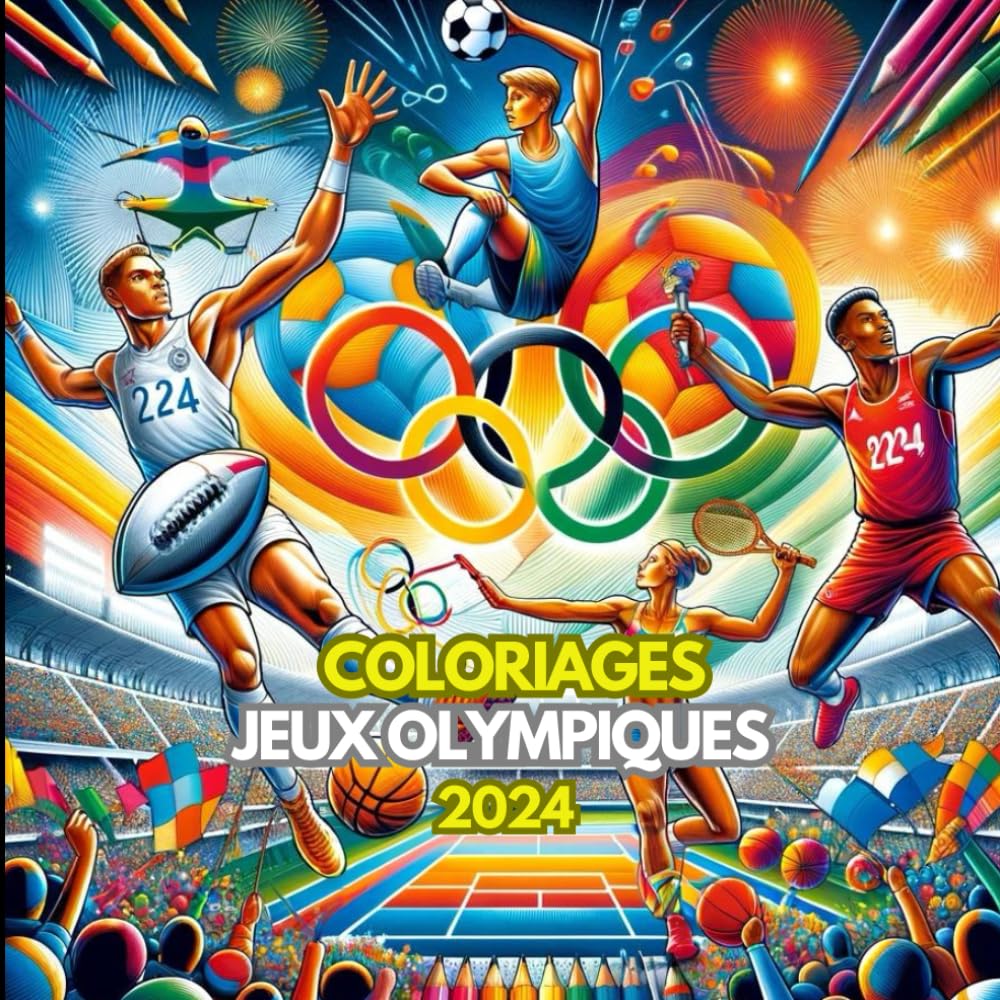 Livre de Coloriages Jeux Olympiques 2024: 29 coloriages pour explorez et coloriez chaque discipline des Jeux Olympiques, pour tous les âges ! book