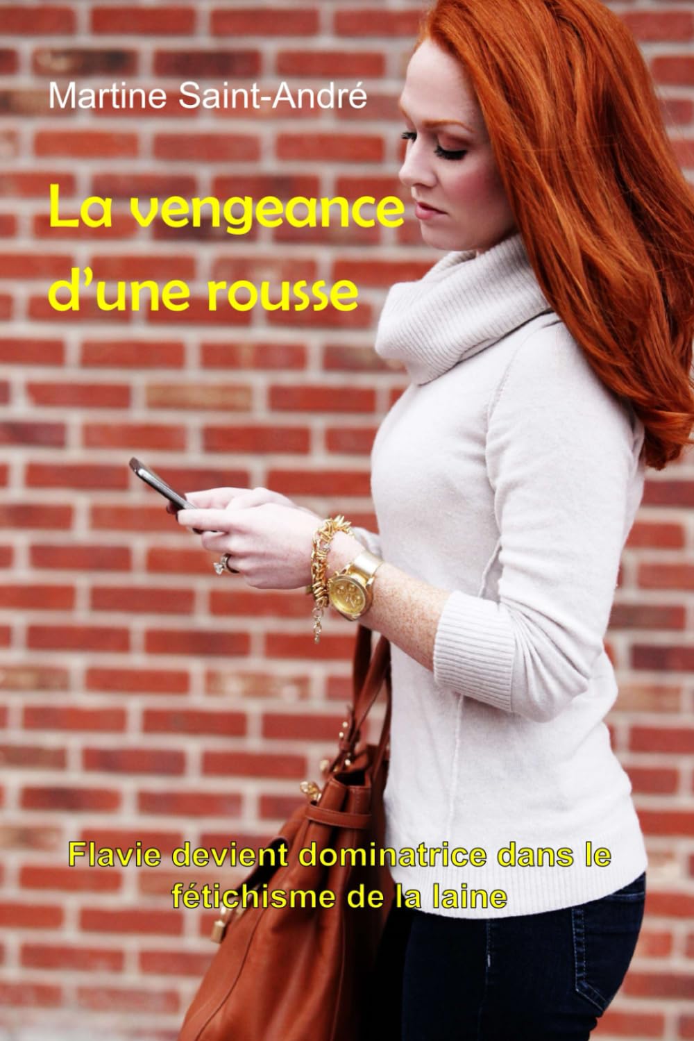 La vengeance d'une rousse: Flavie devient dominatrice dans le fétichisme de la laine book