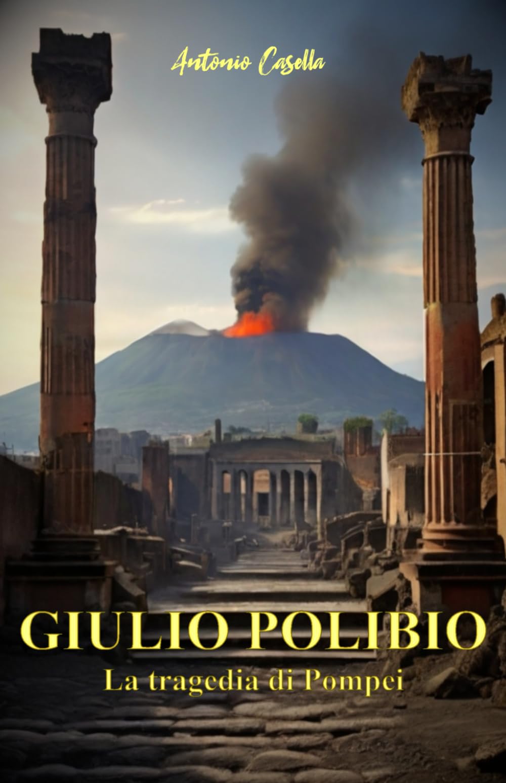 Giulio Polibio: La Tragedia di Pompei book