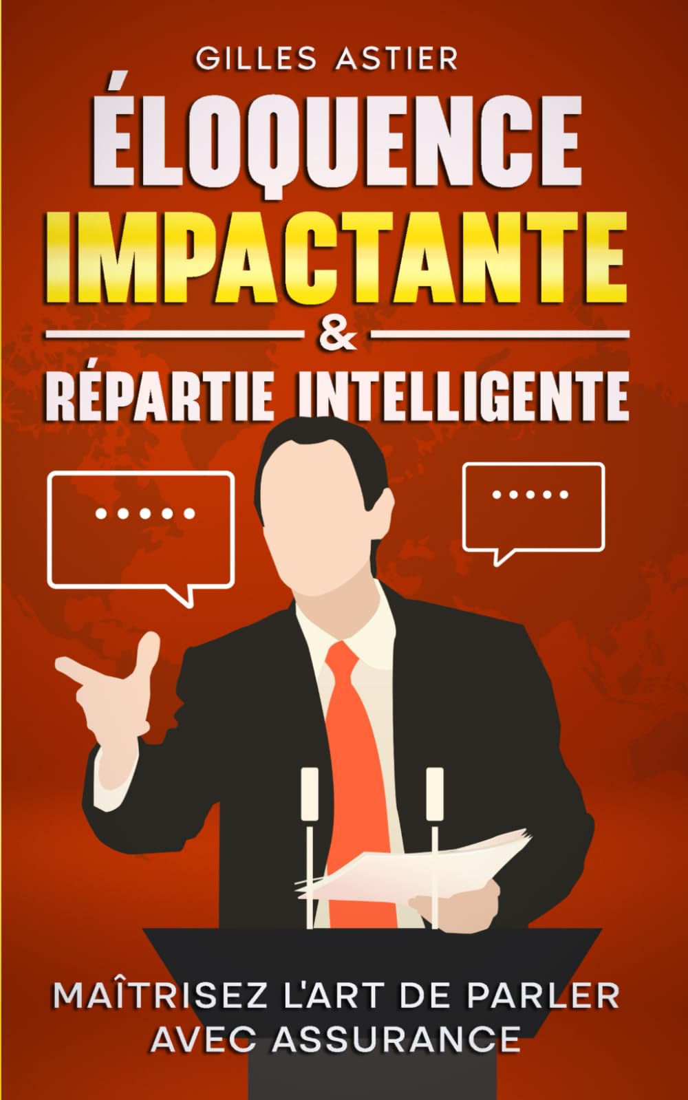 Éloquence impactante & répartie intelligente: Maîtrisez l'art de parler avec assurance Business, Finance & Career