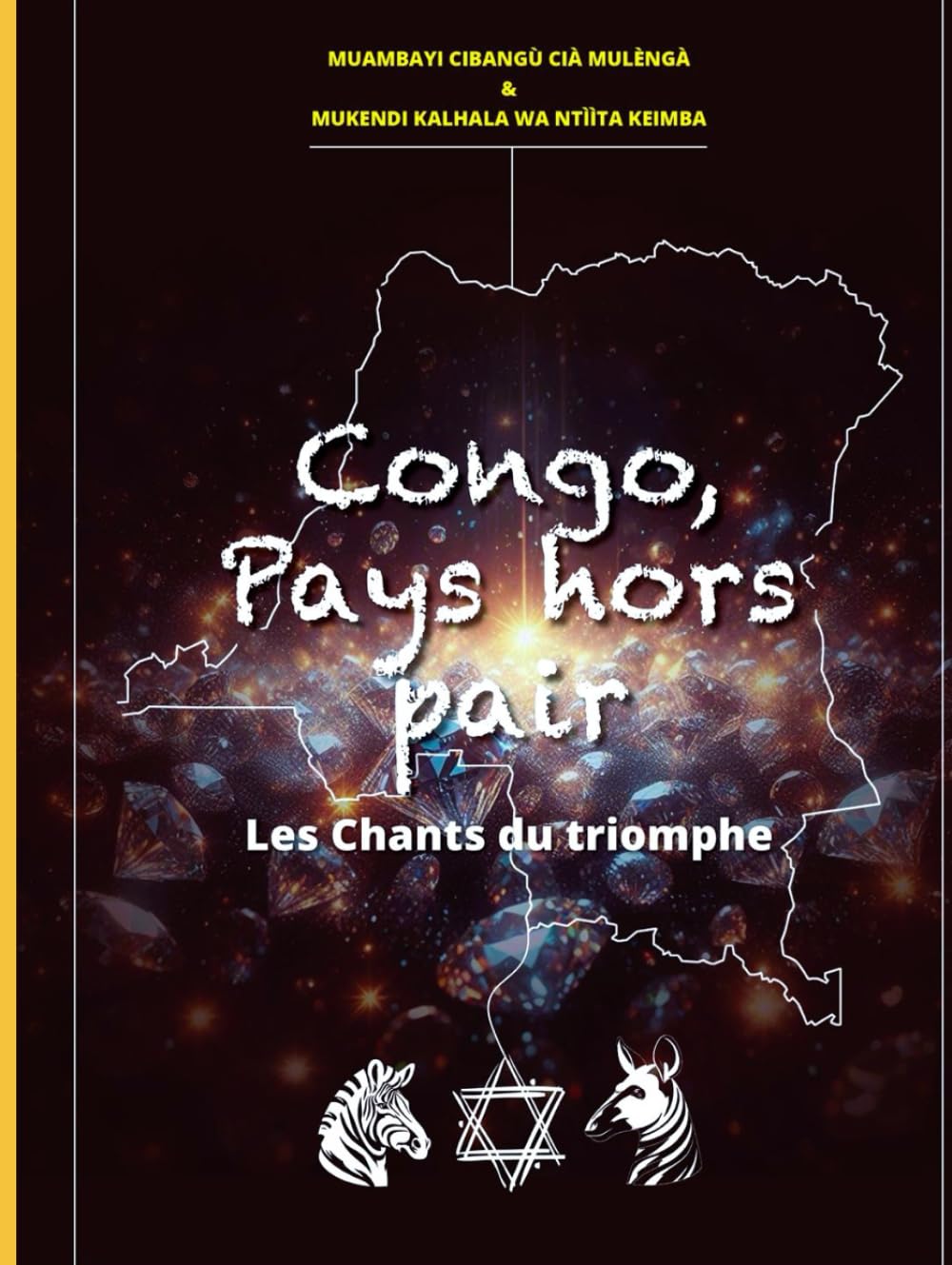 Congo, Pays hors pair: Les Chants du triomphe book