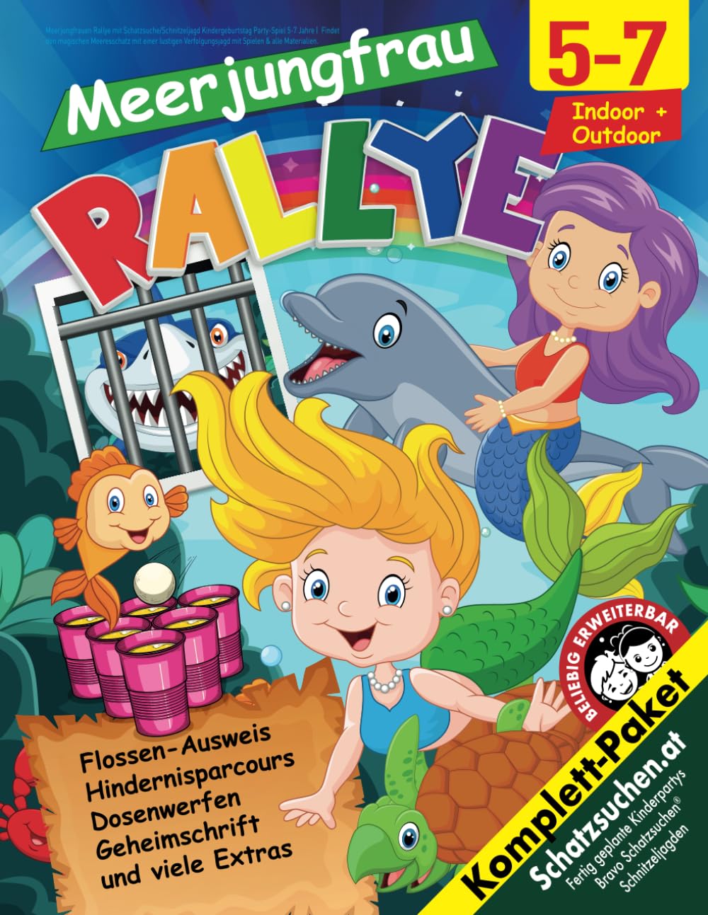 Meerjungfrauen Rallye mit Schatzsuche/Schnitzeljagd Kindergeburtstag Party-Spiel 5-7 Jahre: Findet den magischen Meeresschatz mit einer lustigen ... & alle Materialien. (Bravo Schatzsuche) Fairy Tales & Legends
