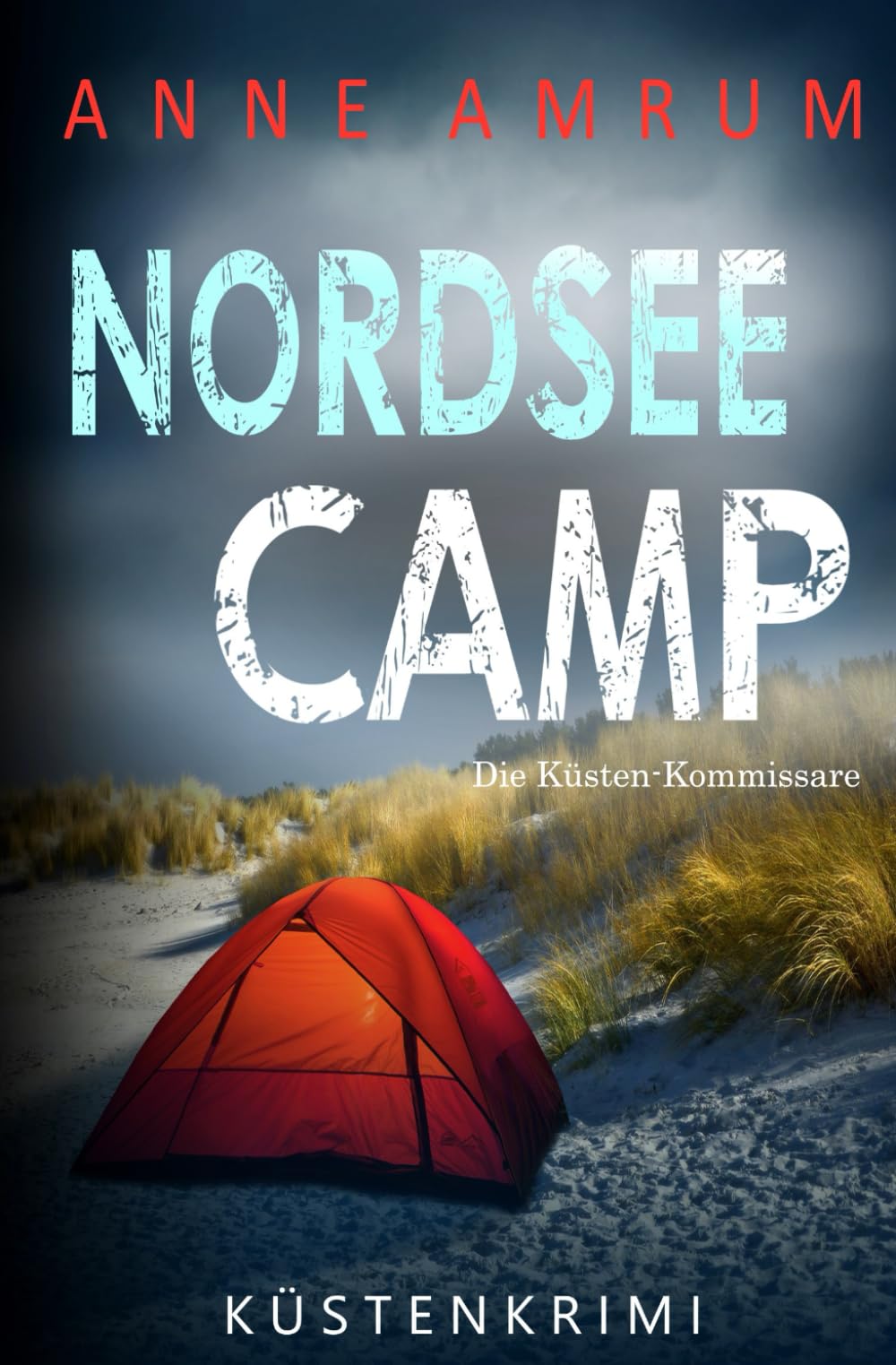 Nordsee Camp - Die Küsten-Kommissare: Küstenkrimi (Die Nordsee-Kommissare, Band 21) Contemporary literature Books