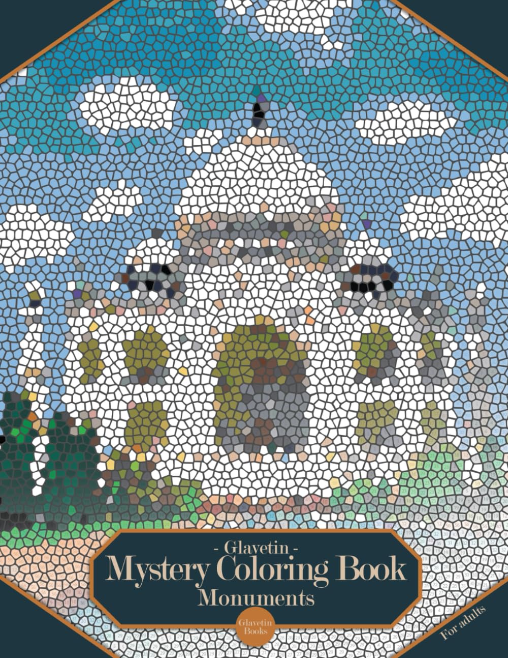 Glavetin - Mystery Coloring Book - Monuments: Coloring book by number for adults in a mosaic style Hobbies & Crafts