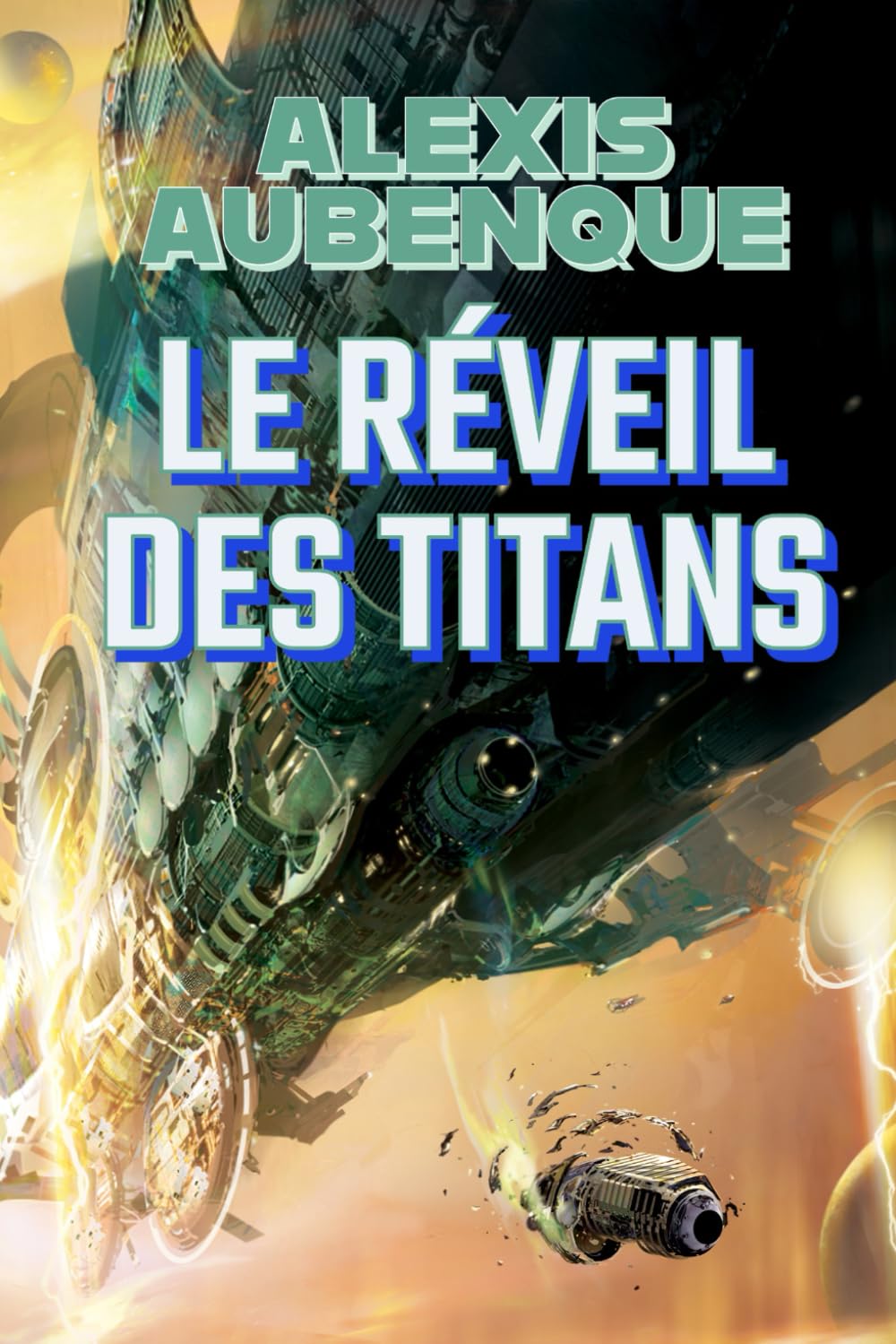 L'EMPIRE DES ÉTOILES 2 : LE RÉVEIL DES TITANS book