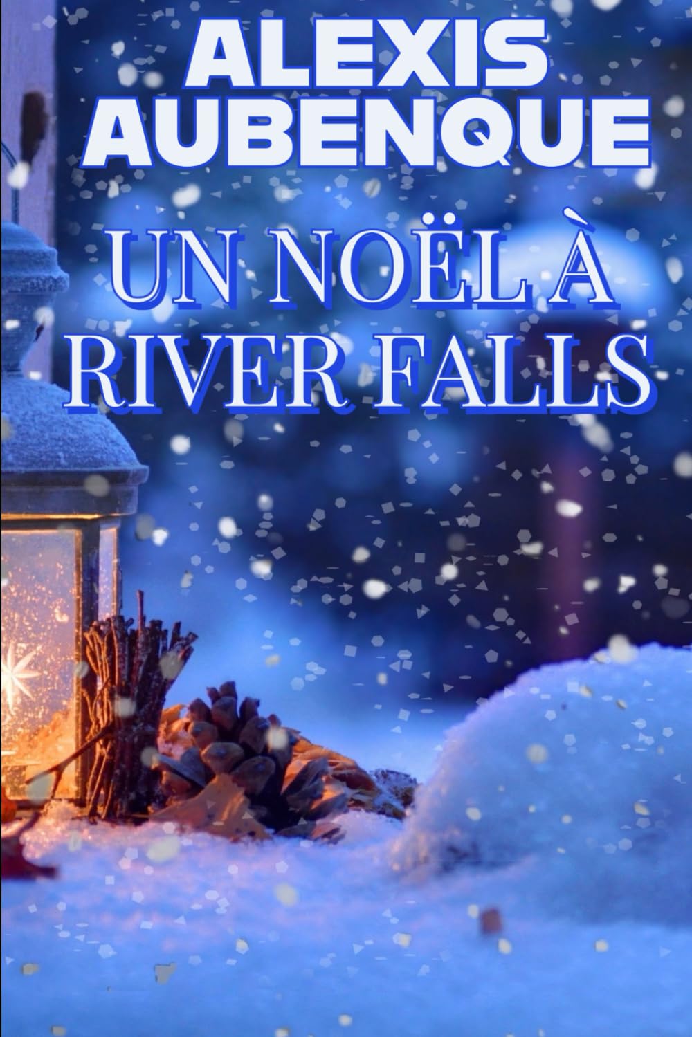 UN NOËL À RIVER FALLS: UNE ENQUÊTE DE MIKE LOGAN Detective & CSI