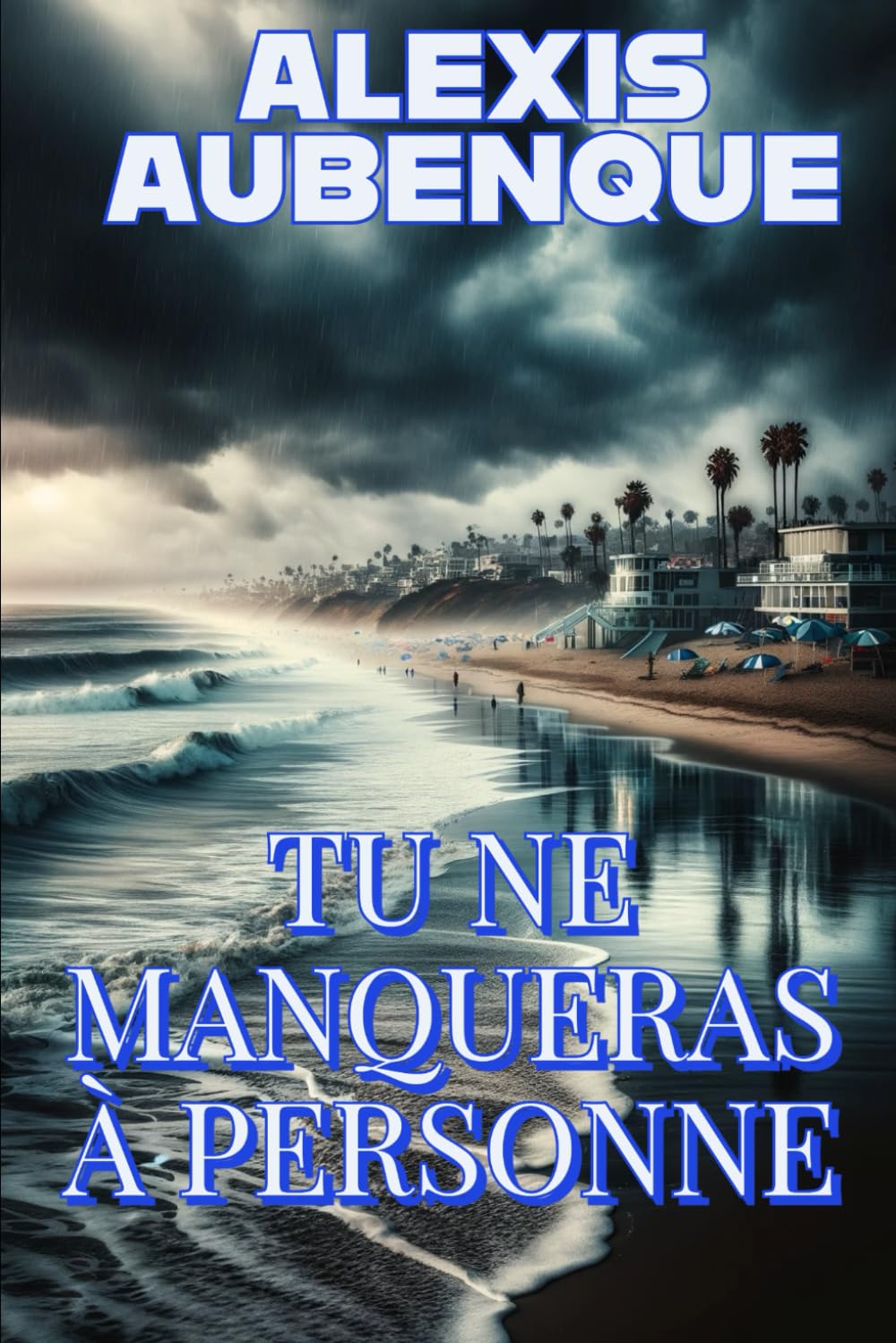 TU NE MANQUERAS À PERSONNE (PACIFIC VIEW, Band 2) Detective & CSI