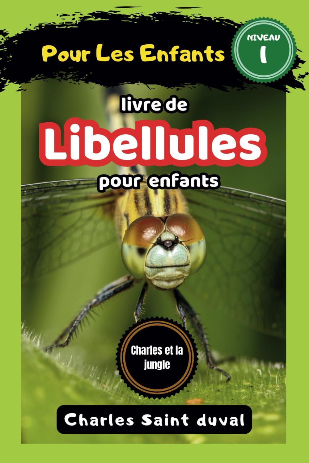 Charles et la Jungle: Livre de libellules pour enfants book