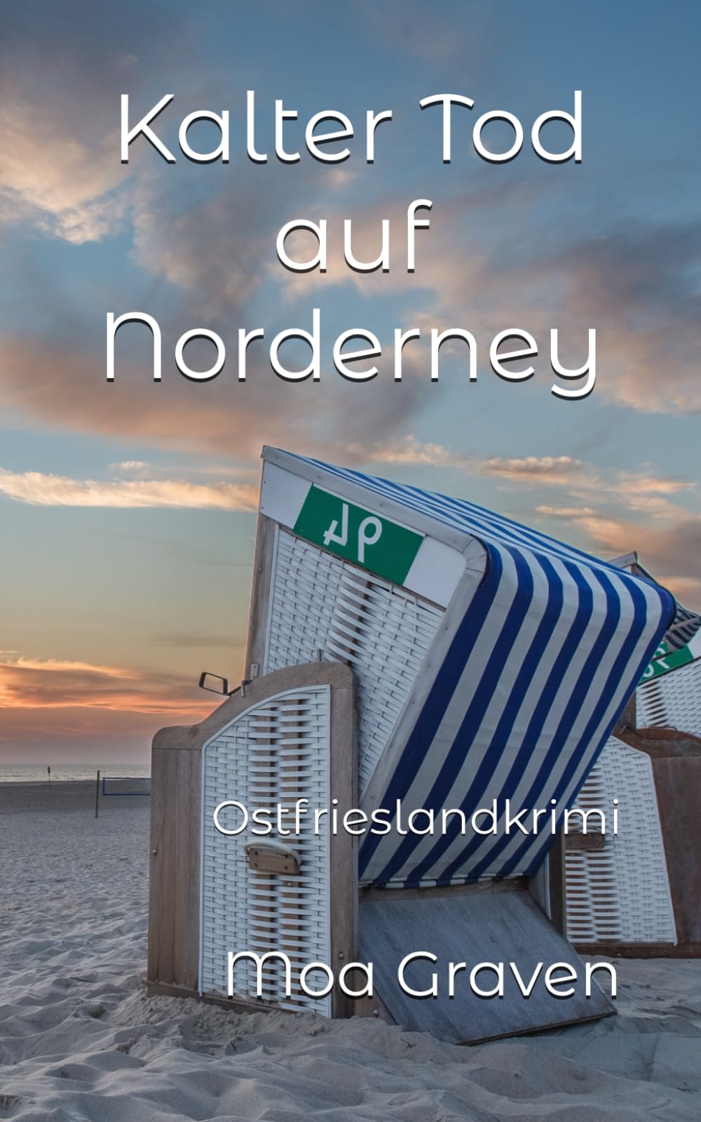 Kalter Tod auf Norderney: Ostfrieslandkrimi book
