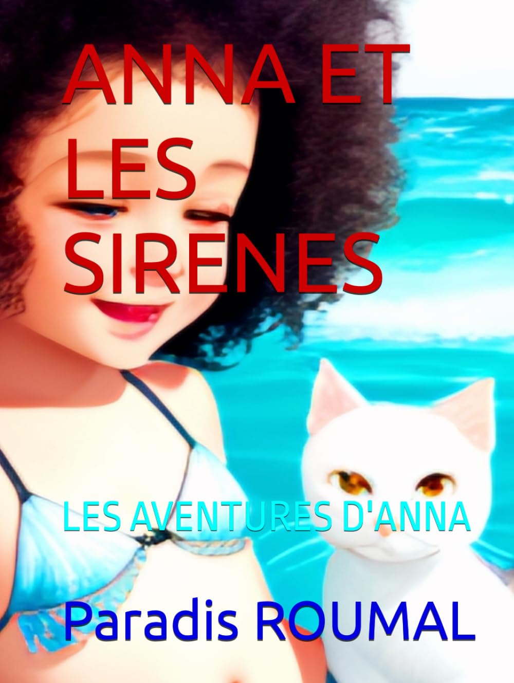 ANNA ET LES SIRENES: LES AVENTURES D'ANNA book