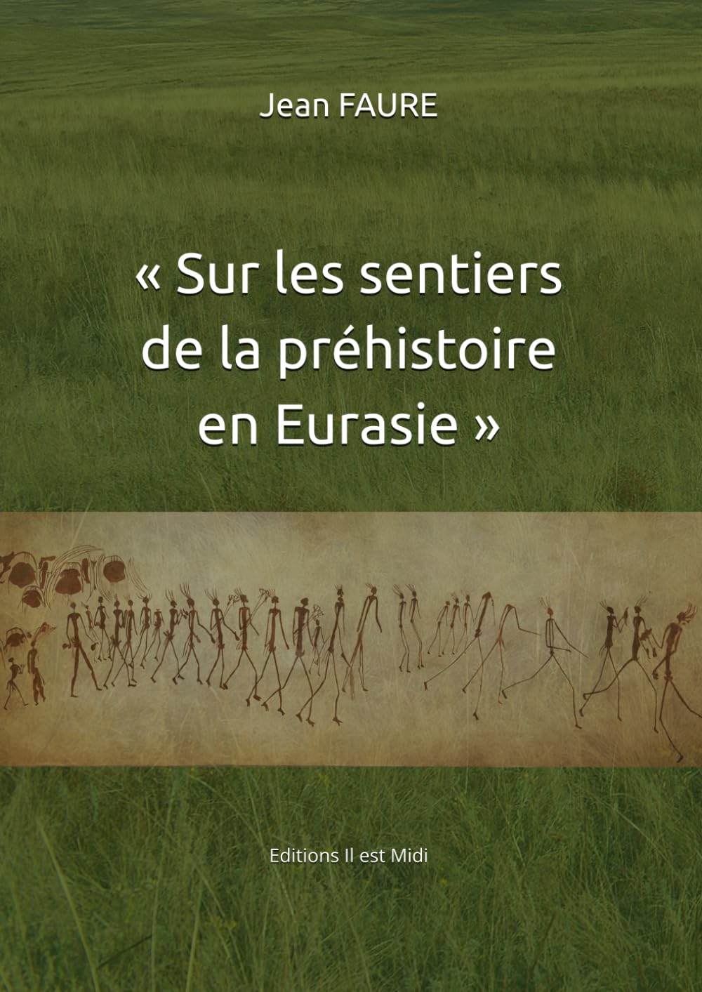 « Sur les sentiers de la préhistoire en Eurasie» book