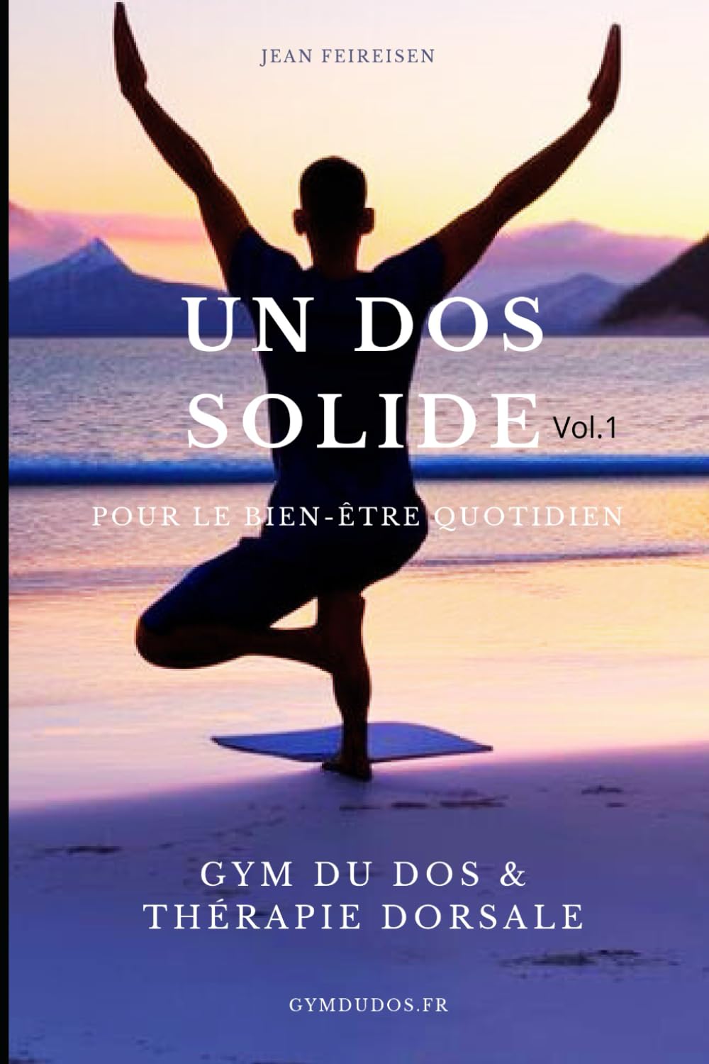 Un dos solide: pour le bien-être quotidien book