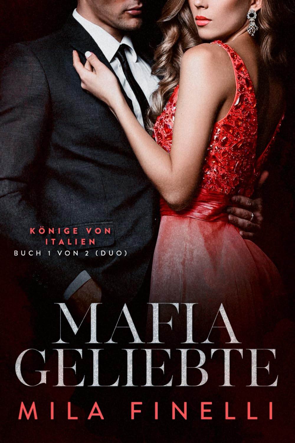 Mafia Geliebte (Könige von Italien, Band 1) Eroticism