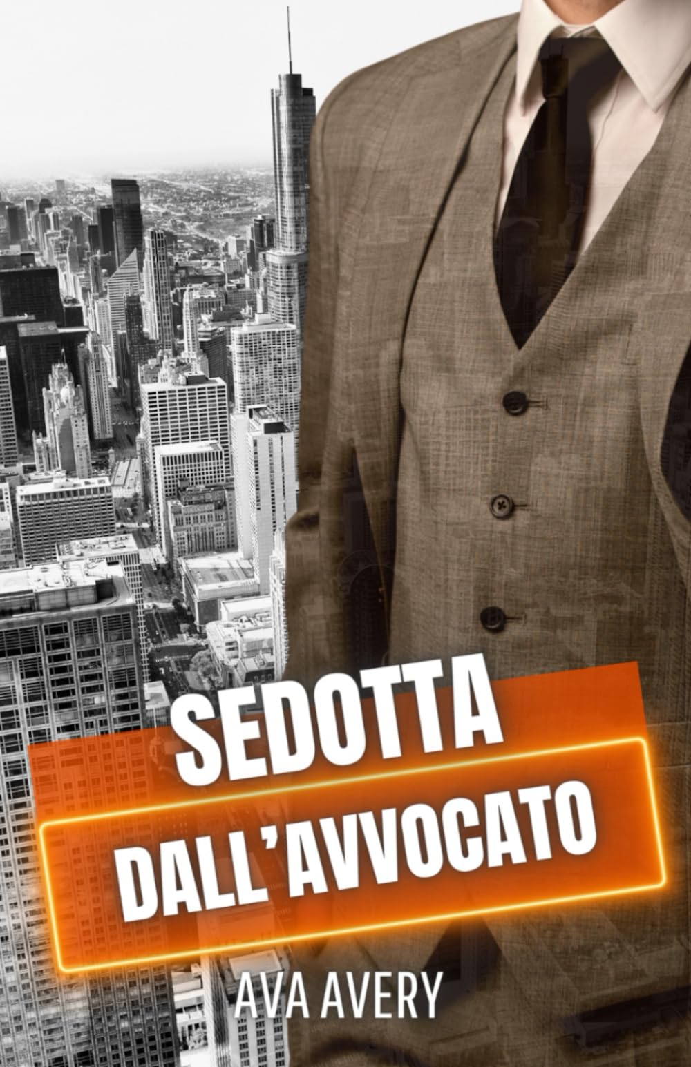 Sedotta dall'avvocato: Romanzo miliardario book