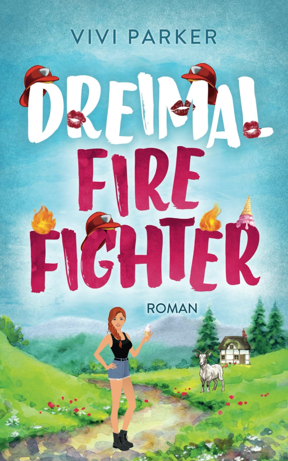 Dreimal Firefighter (All My Lovers, Band 2) New Adult