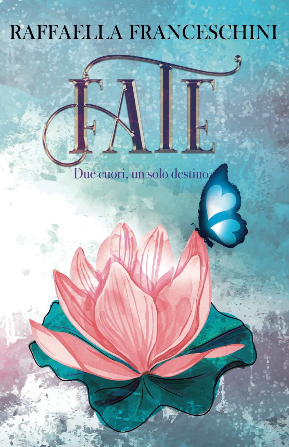 Fate. Due cuori, un solo destino. book