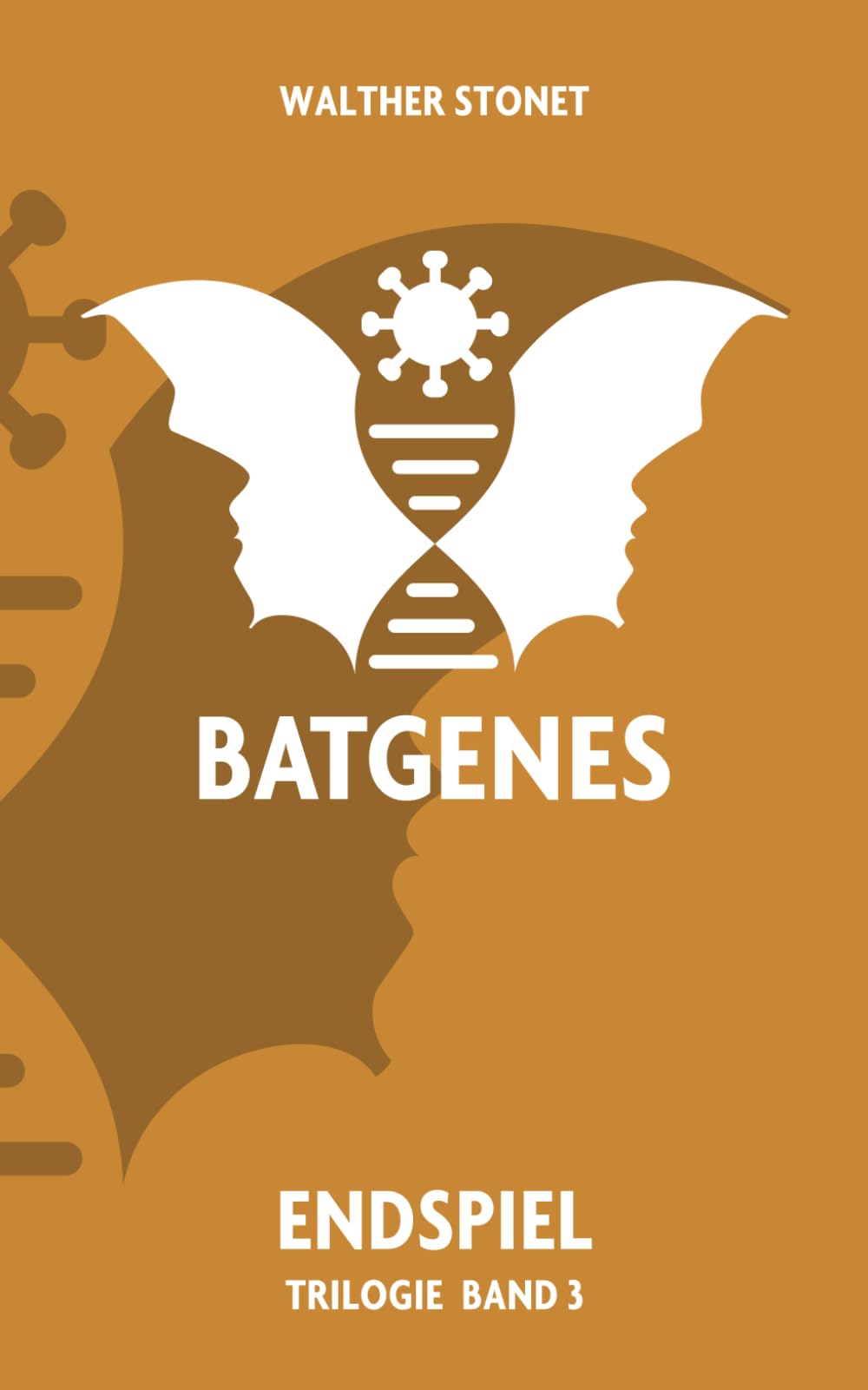 Endspiel: Batgenes Trilogie - Band 3 (Bücher der Batgenes-Reihe, Band 3) Fantasy & Sci-Fi