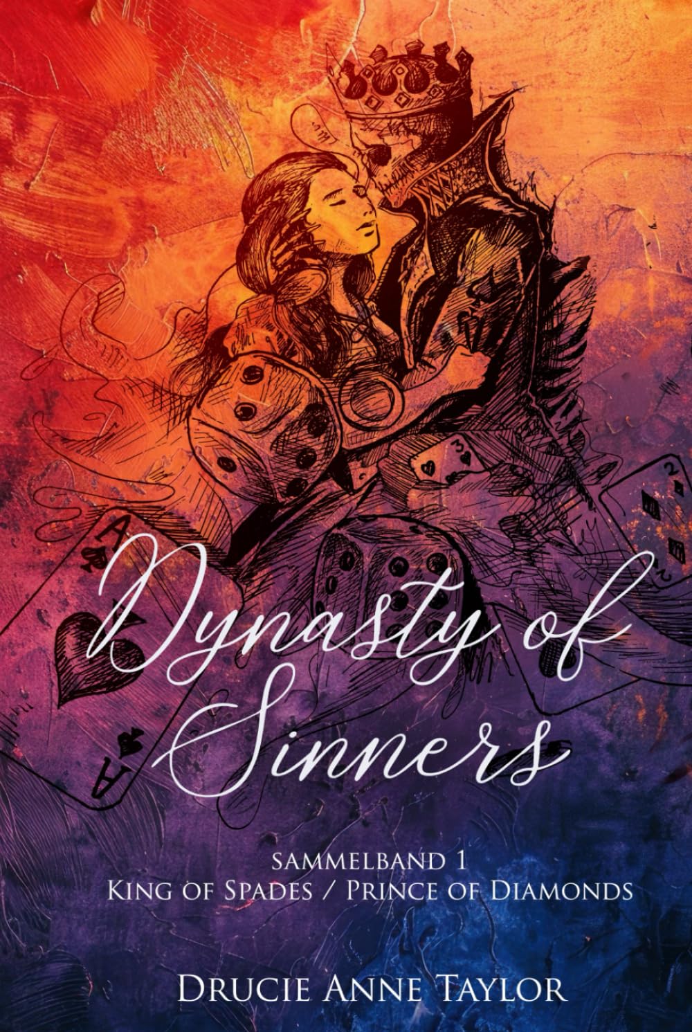 Dynasty of Sinners Sammelband 1: King of Spades & Prince of Diamonds Romantic Thrillers