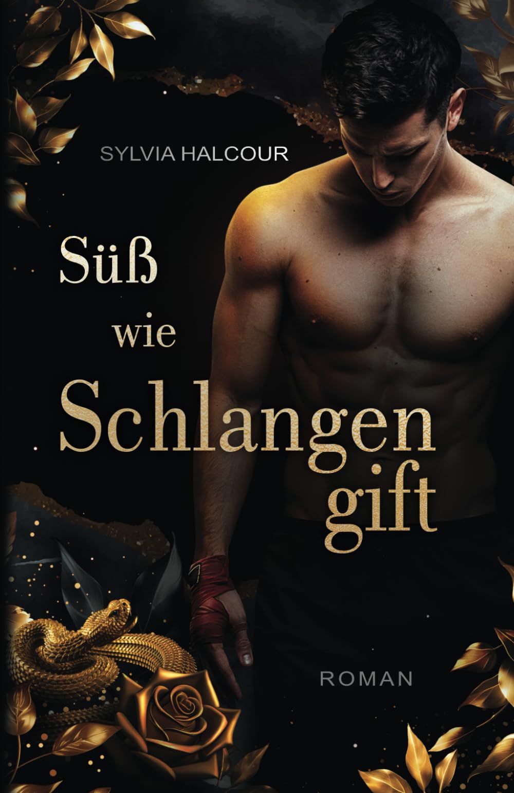 Süß wie Schlangengift (Schlangengift-Dilogie, Band 1) New Adult Books