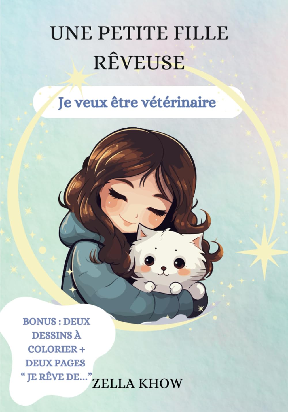 Une petite fille rêveuse: Je veux être vétérinaire book
