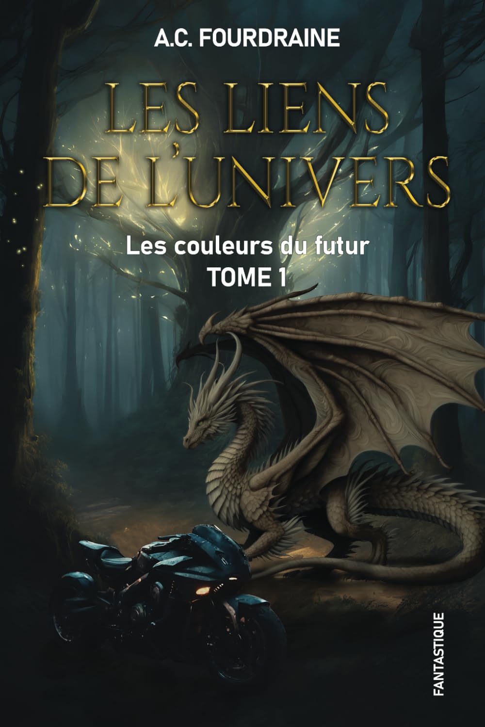 Les liens de l'univers: Les couleurs du futur - TOME 1 book