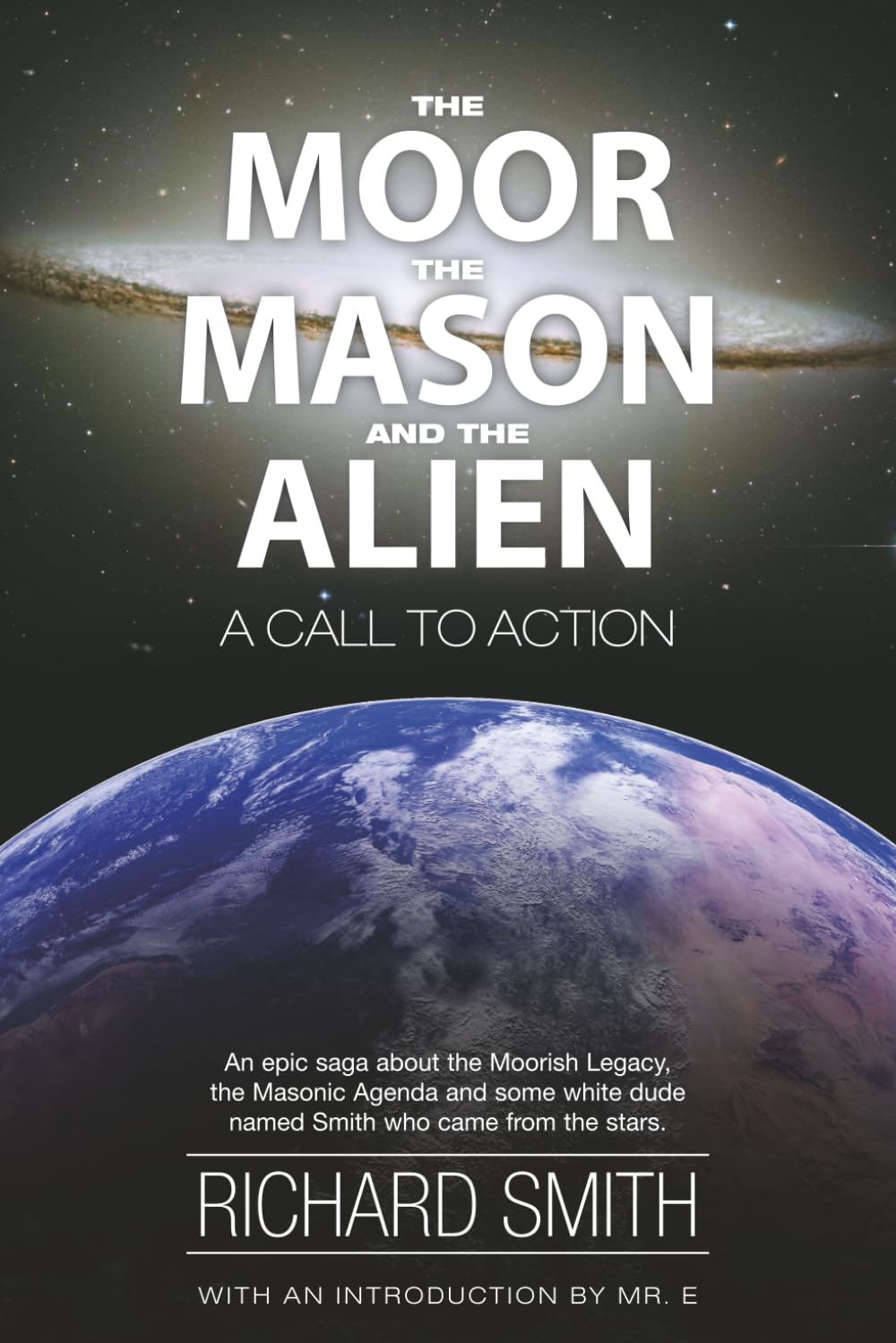 The Moor, the Mason, and the Alien Part I: A Call to Action book