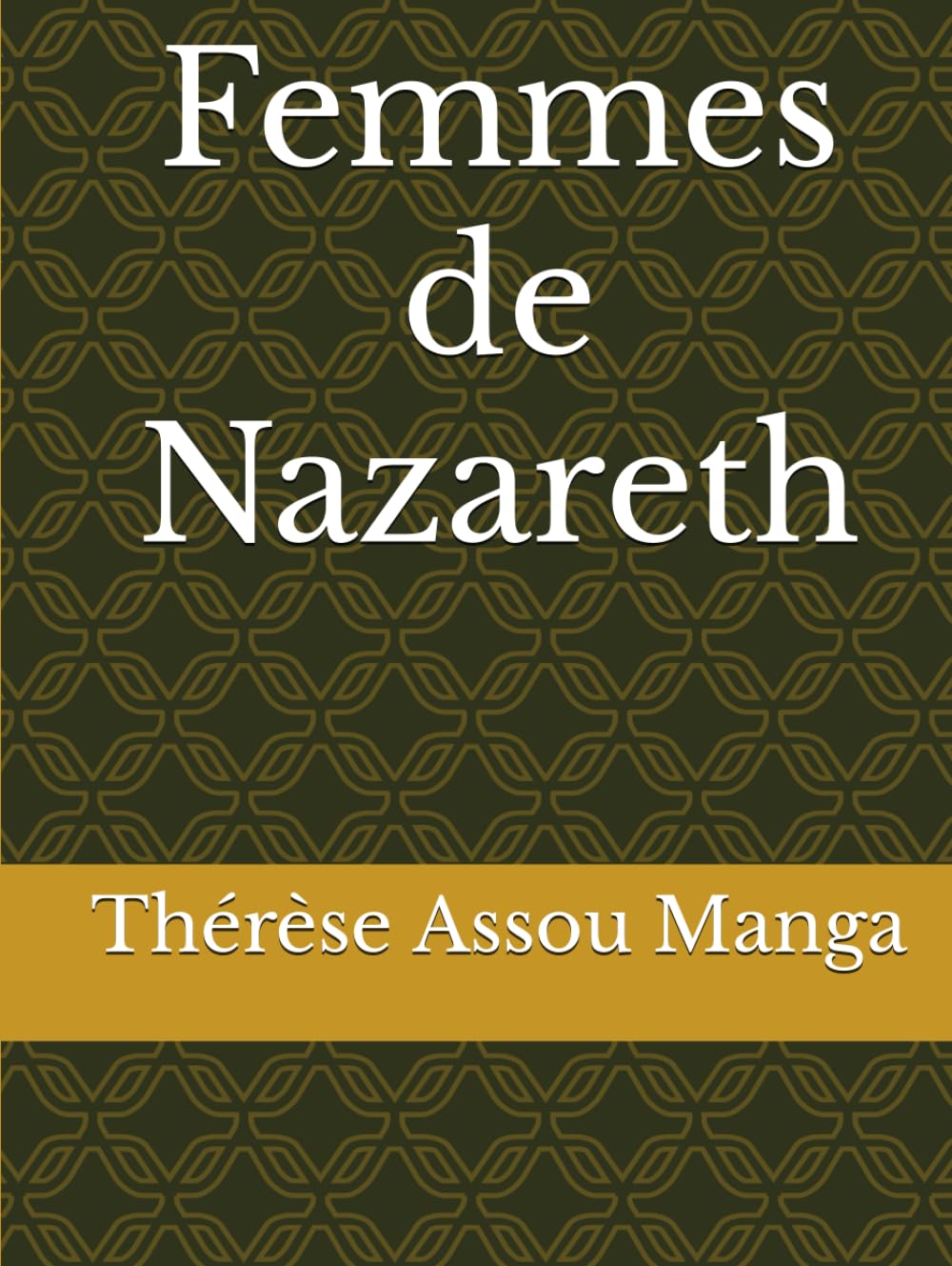 Femmes de Nazareth book