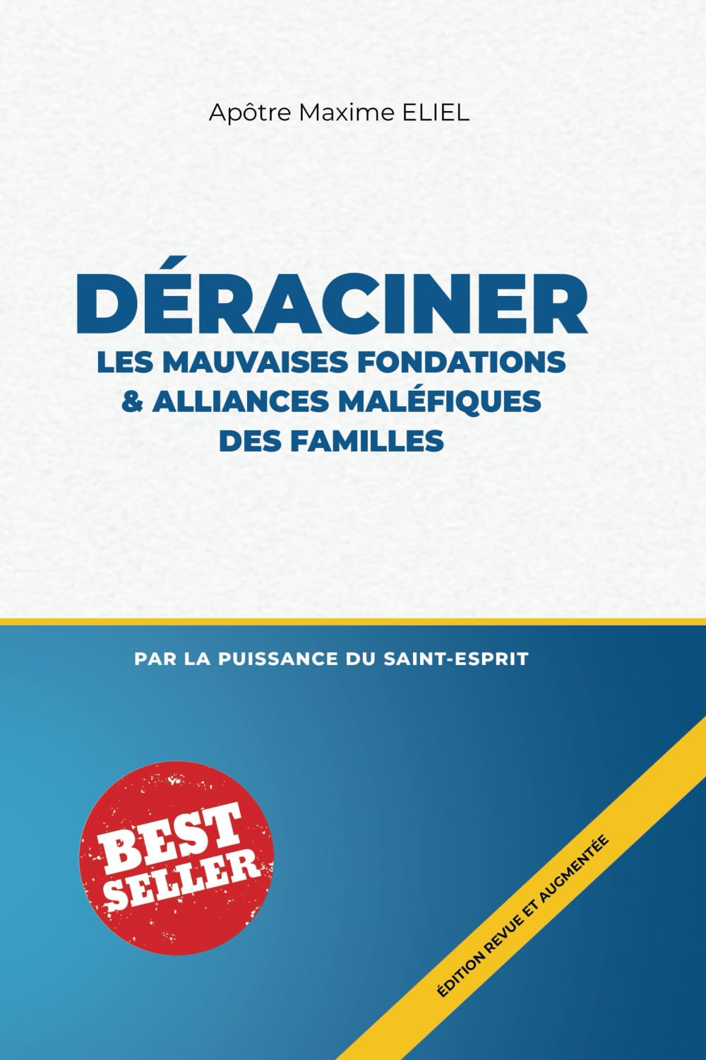 Déraciner les mauvaises fondations et alliances maléfiques des familles book
