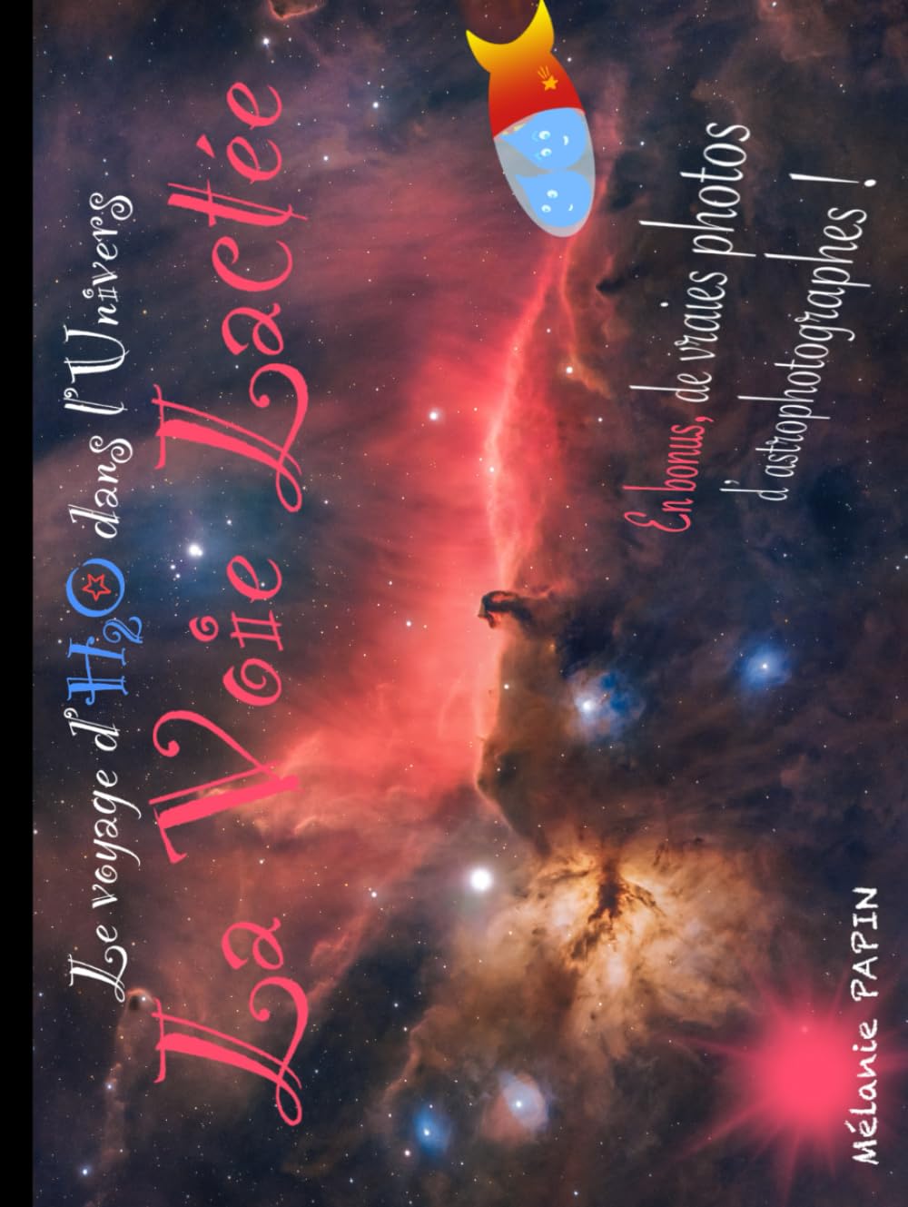 Le voyage d'H20 dans l'Univers: La Voie Lactée book