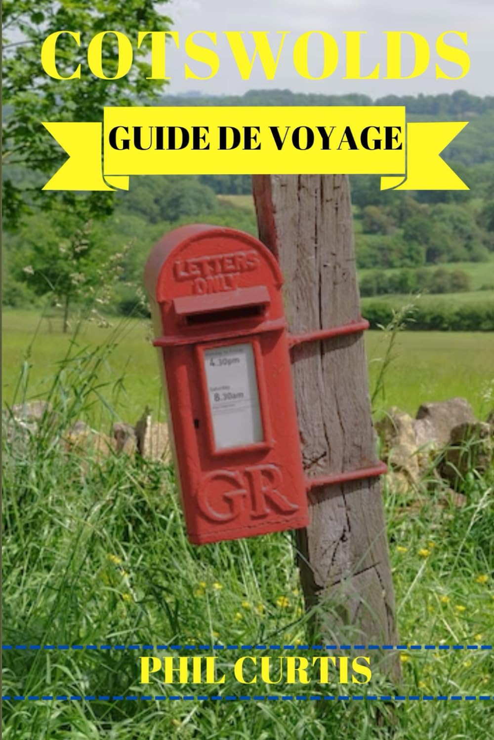 COTSWOLDS GUIDE DE VOYAGE 2024: Explorer et profiter du meilleur des Cotswolds en 7 jours sans se ruiner book