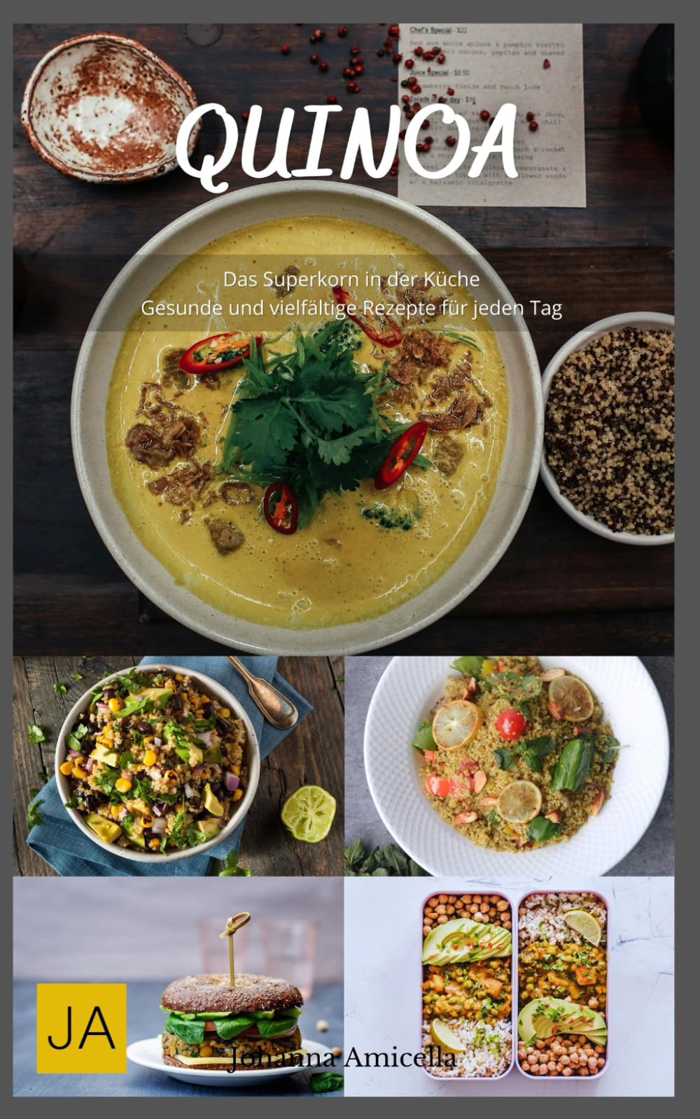 Quinoa - Das Superkorn in der Küche: Gesunde und vielfältige Rezepte für jeden Tag Health, Nutrition & Fitness