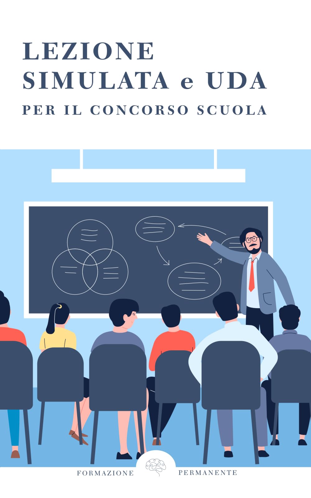 Lezione simulata e UDA: Per il concorso scuola book
