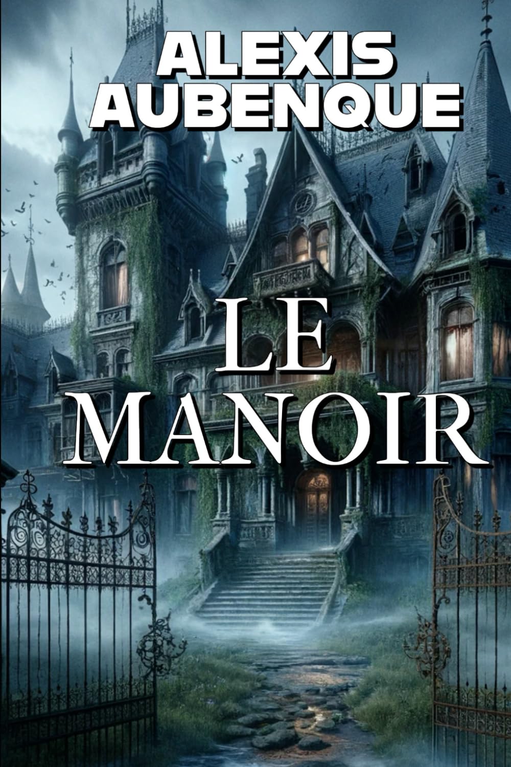 LE MANOIR (HALLOWEEN NIGHT, Band 1) Horror & Mystery
