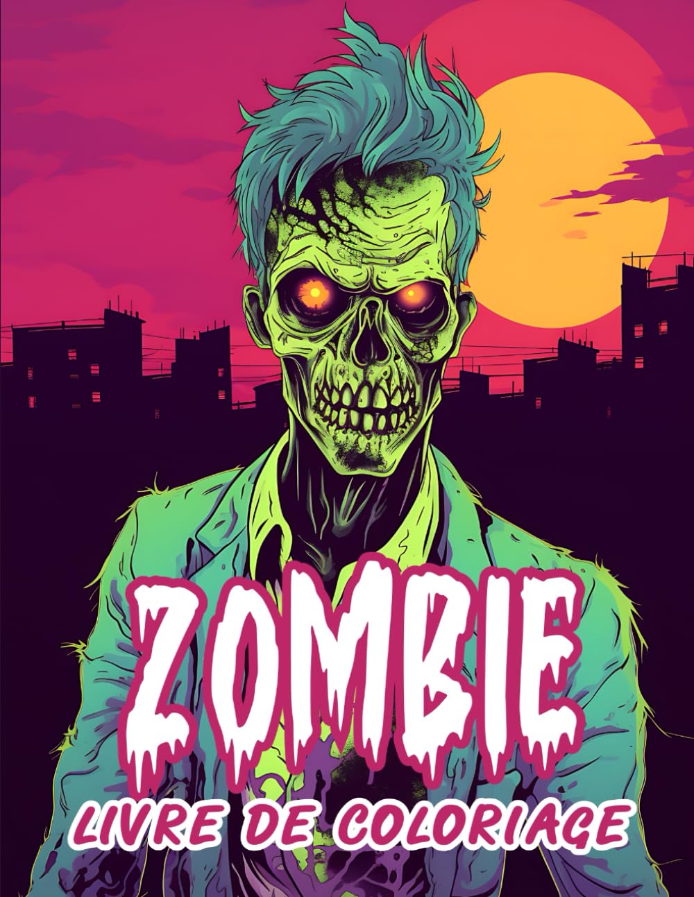 Zombie Livre de Coloriage: 100 Zombies Terrifiants à Colorier Pour Ados et Adultes book