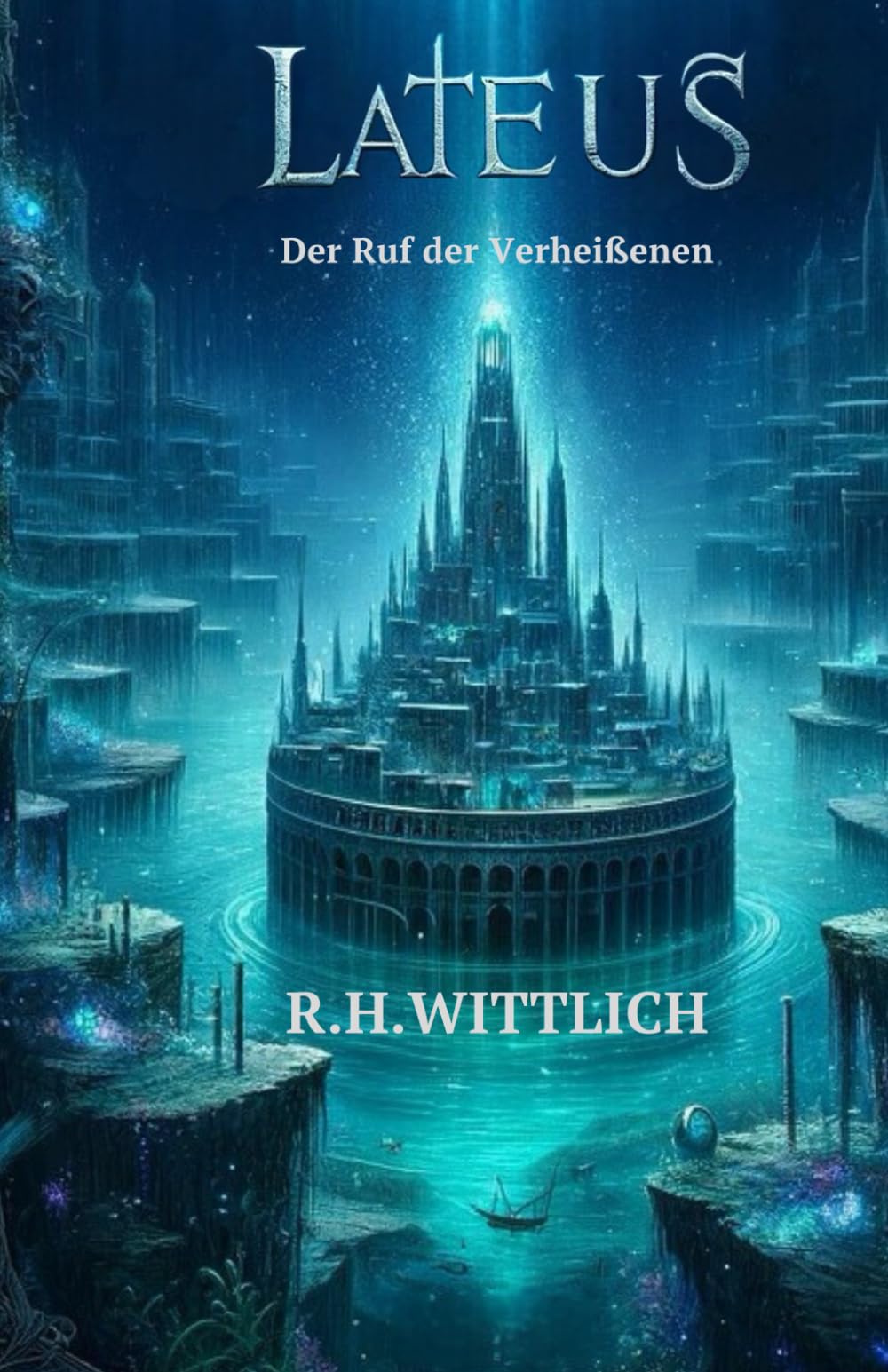 Lateus- Band 1:: Der Ruf der Verheißenen book