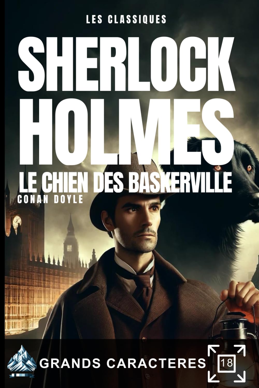 SHERLOCK HOLMES | Le chien des Baskerville: - Livre gros caractère pour personnes âgées et malvoyants. (SHERLOCK HOLMES Grands Caractères) Detective & CSI