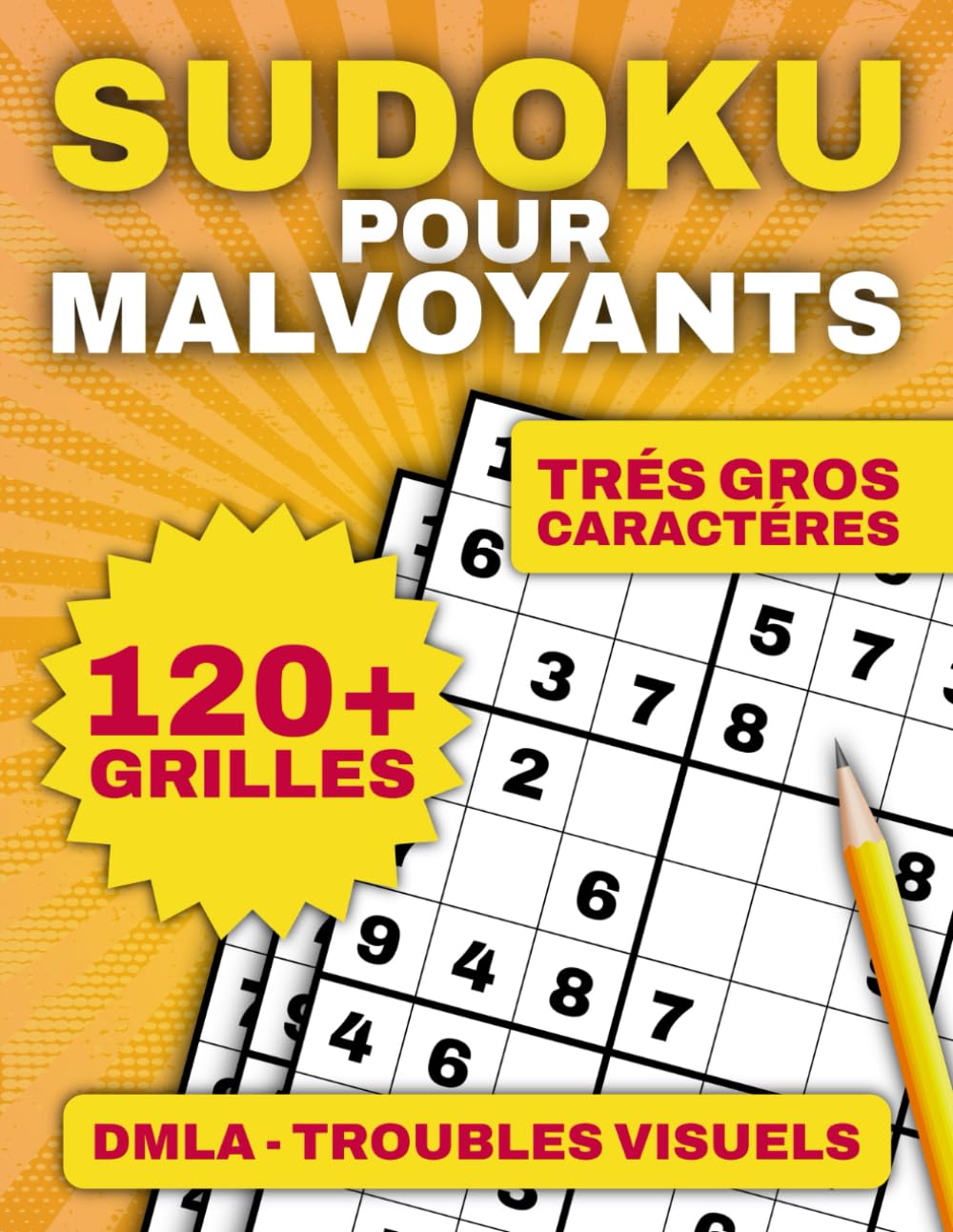 Sudoku Pour Malvoyants: Plus de 120 grilles avec gros caractères pour adultes et séniors | 2 grandes grilles faciles adaptées à la DMLA, Idéal pour Noël book