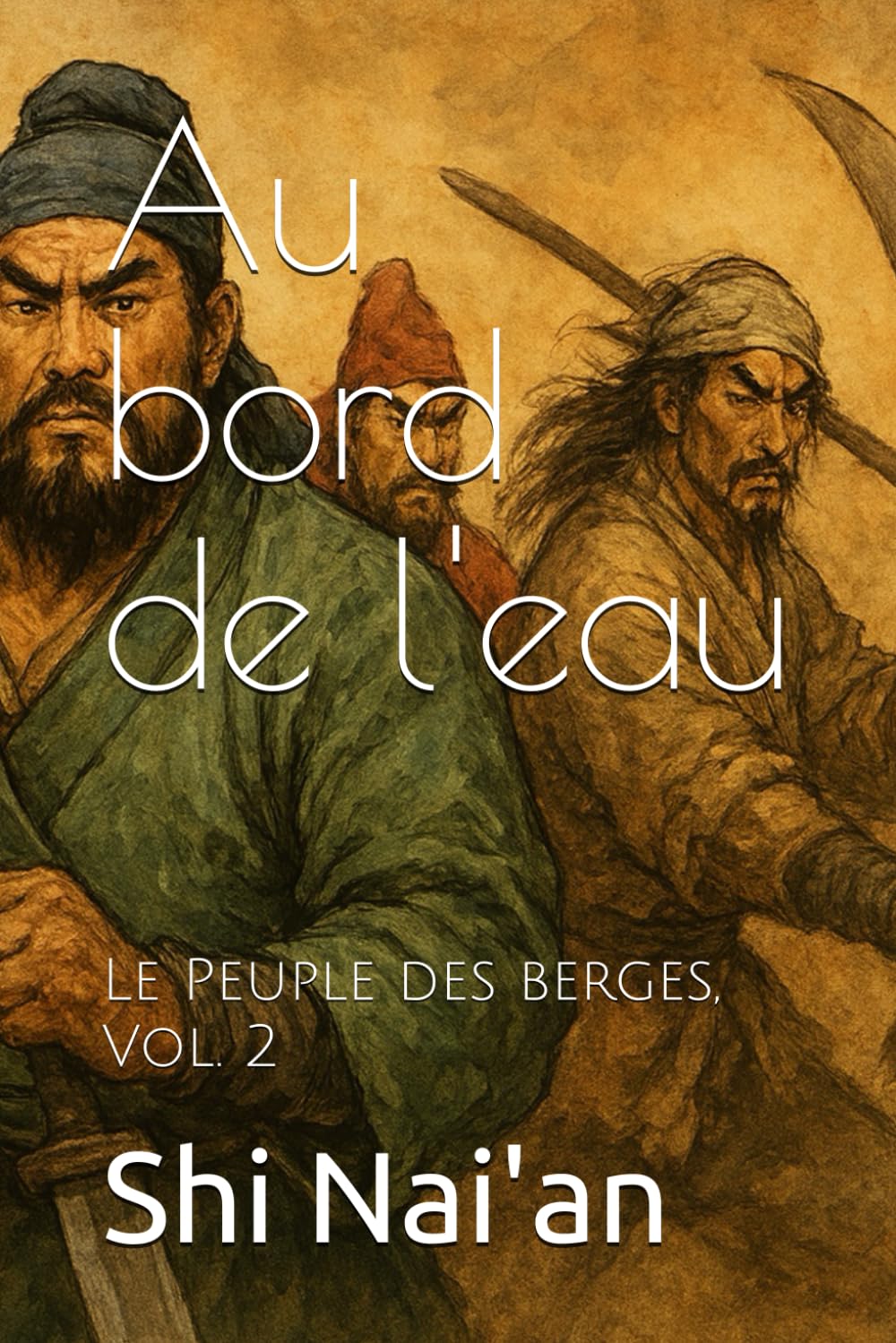 Au bord de l'eau: Le Peuple des berges, Vol. 2 book