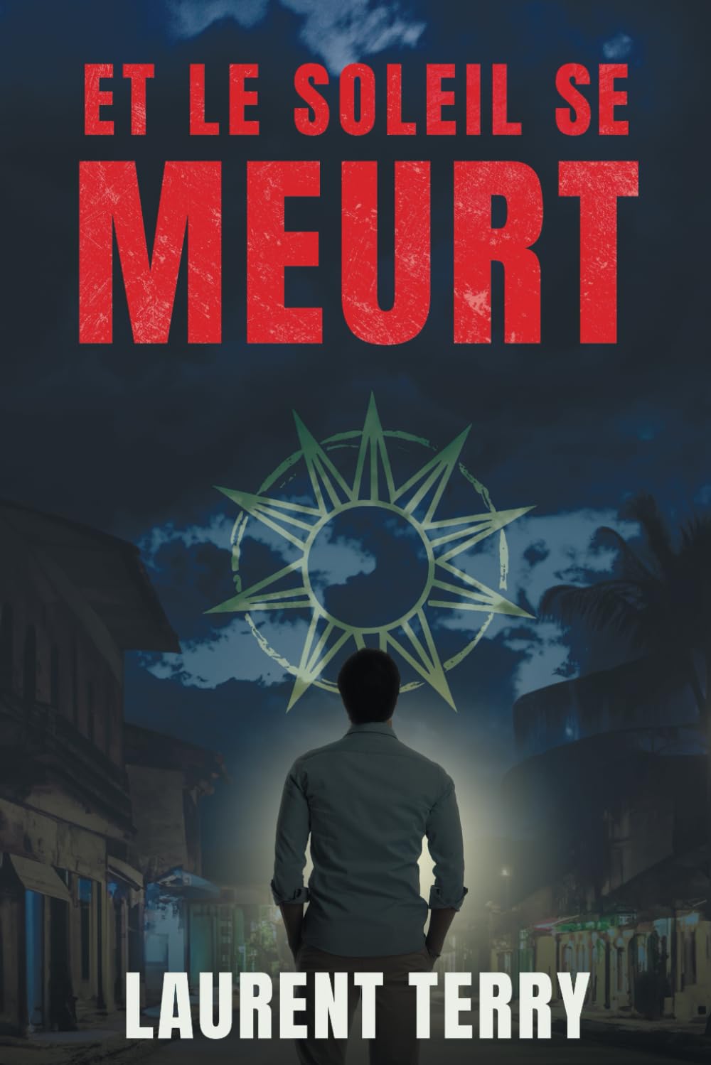 Et le soleil se meurt (West Emerton - Thrillers, Band 2) Detective & CSI