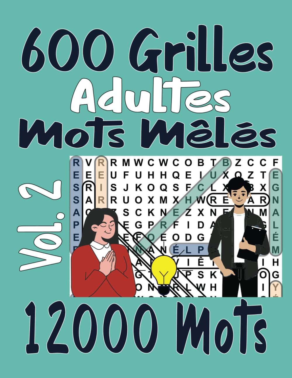 600 Grilles Adultes Mots Mêlés Vol. 2: 2 Grille par page 12000 Mots avec solutions à la fin book