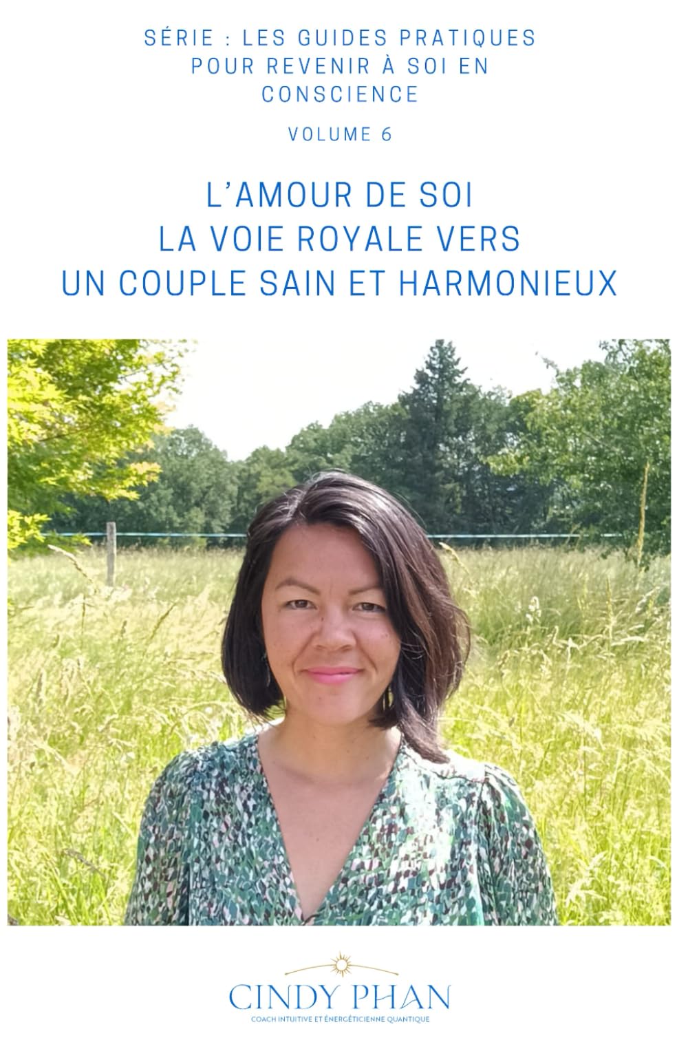 L'amour de soi, la voie royale vers un couple sain et harmonieux book