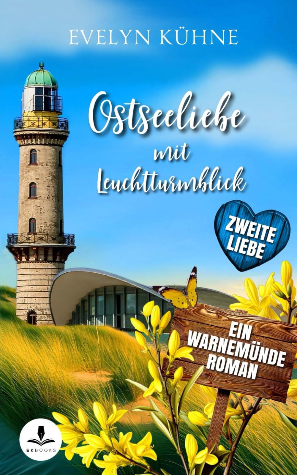 Ostseeliebe mit Leuchtturmblick: Zweite Liebe book