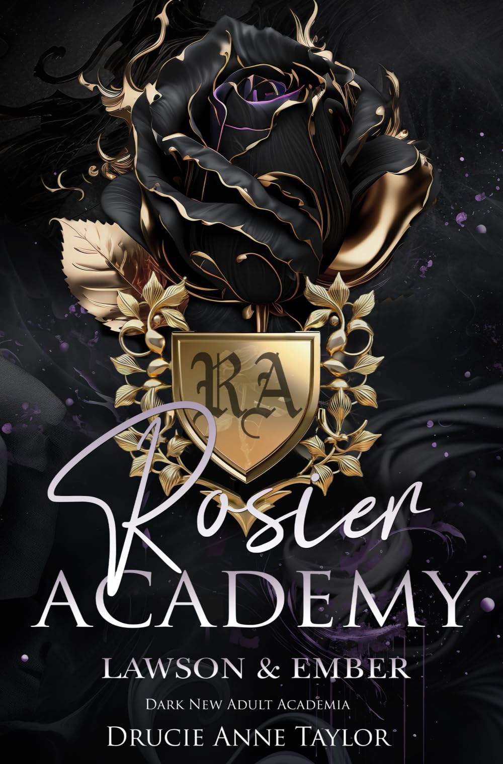 Rosier Academy: Lawson & Ember Romantic Thrillers