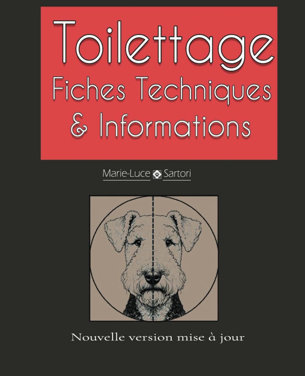 Toilettage Fiches techniques et Informations book