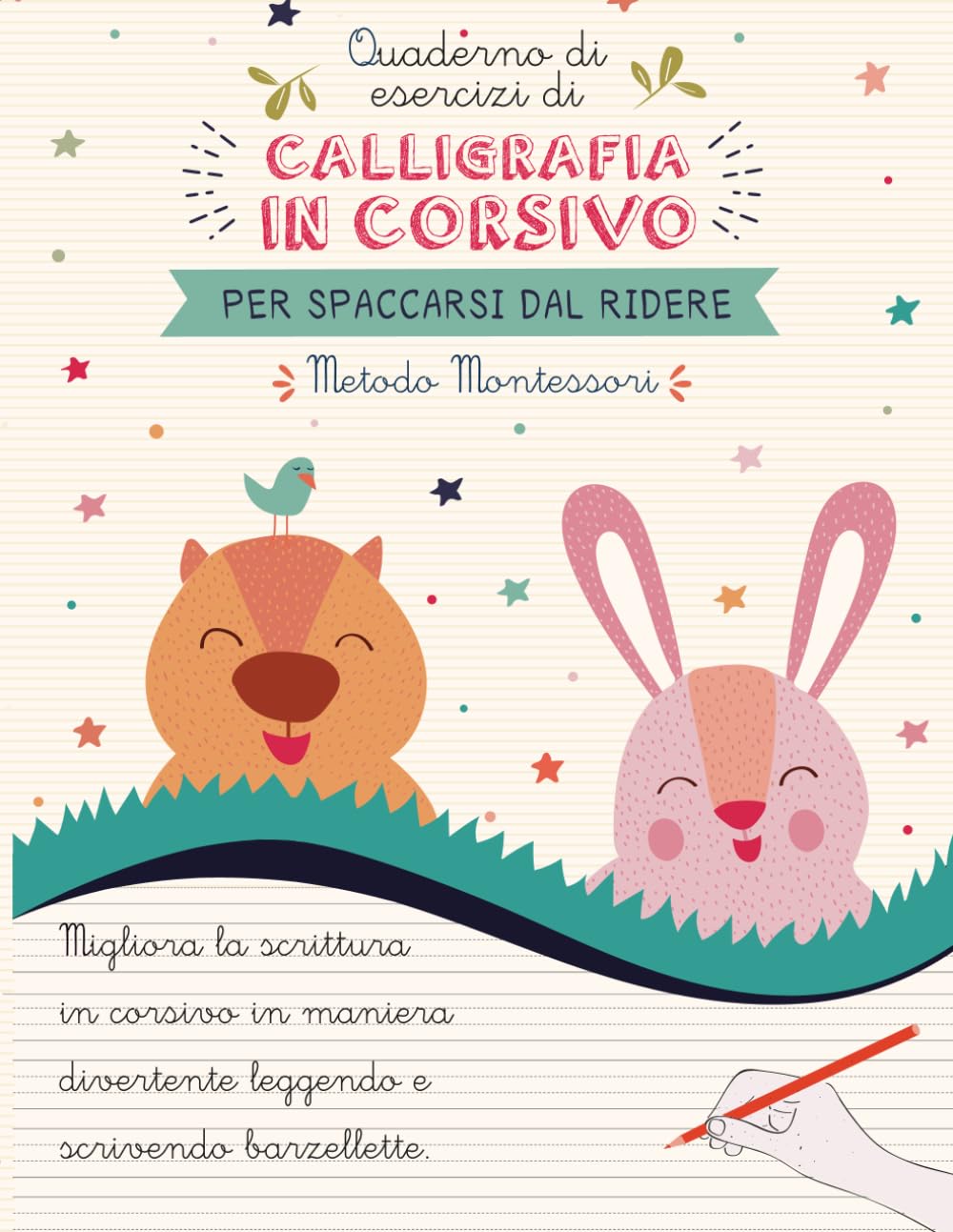 Quaderno di esercizi di calligrafia in corsivo da spaccarsi dal ridere.: Migliora la scrittura in corsivo in maniera divertente scrivendo barzellette ... per scuola primaria | Metodo Montessori. Non-fiction