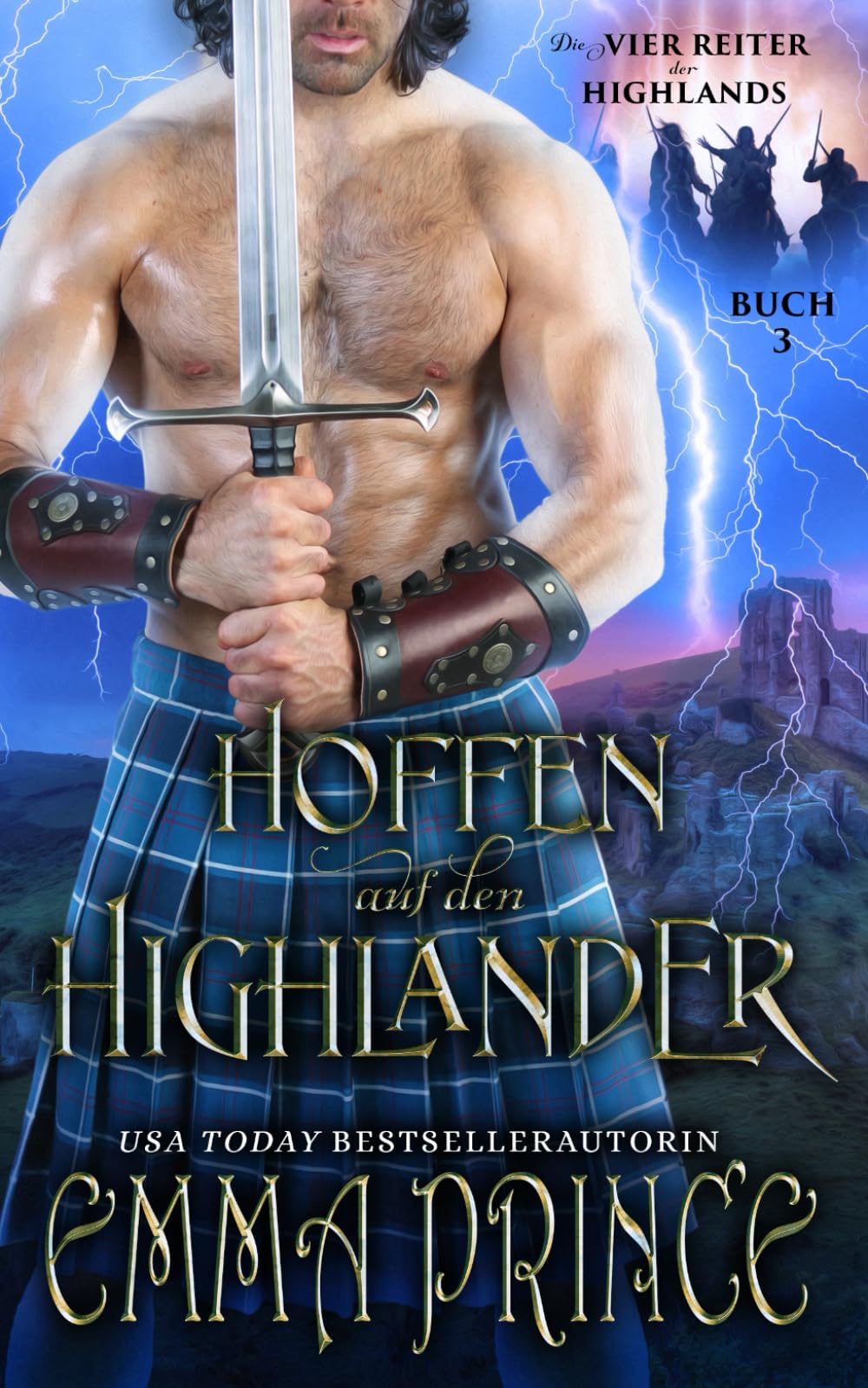 Hoffen auf den Highlander (Die vier Reiter der Highlands, Band 3) Historical Fiction