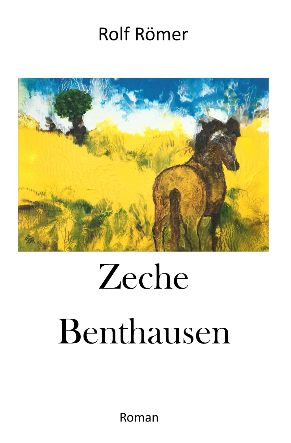 Zeche Benthausen: Eine Familiensaga Politics & Society