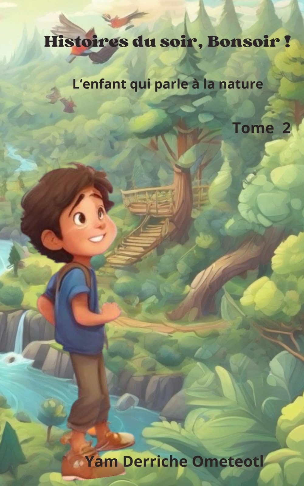 L'enfant qui parle à la nature: Tome 2 book