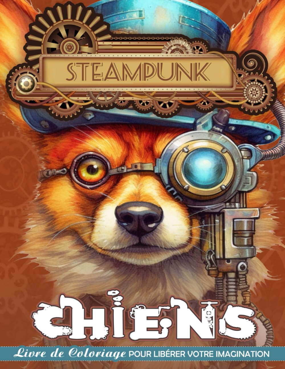 Chiens Steampunk Livre de Coloriage: Coloriage Steampunk Pour Chiens, Sérénité Chez Les Canines Mécaniques book