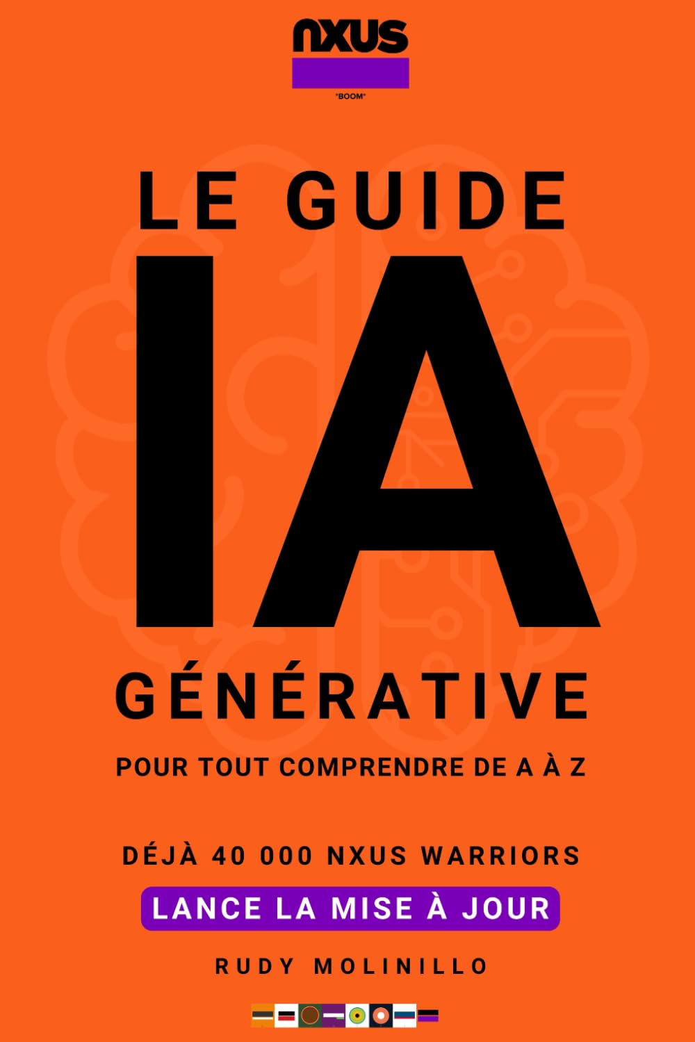 Le Guide de l'IA Générative: Pour tout comprendre de A à Z - Lance la mise à jour book